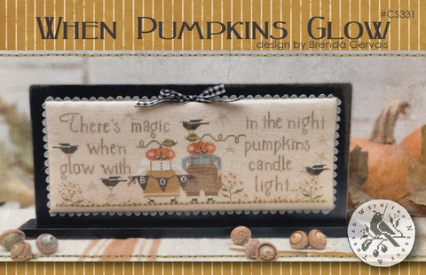 Country Stitches/With Thy Needle & Thread ~ When Pumpkins Glow