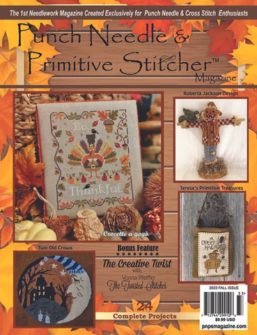 Punch Needle & Primitive Stitcher Magazine ~ 2023 Fall  Issue