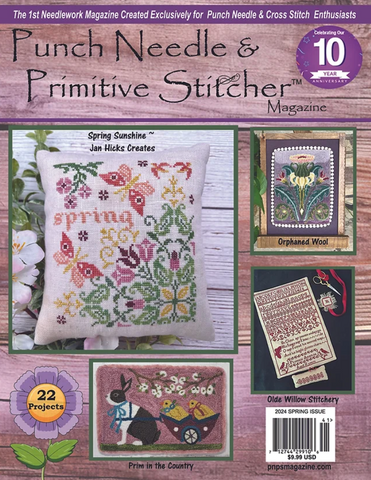 Punch Needle & Primitive Stitcher Magazine ~ 2024 Spring Issue