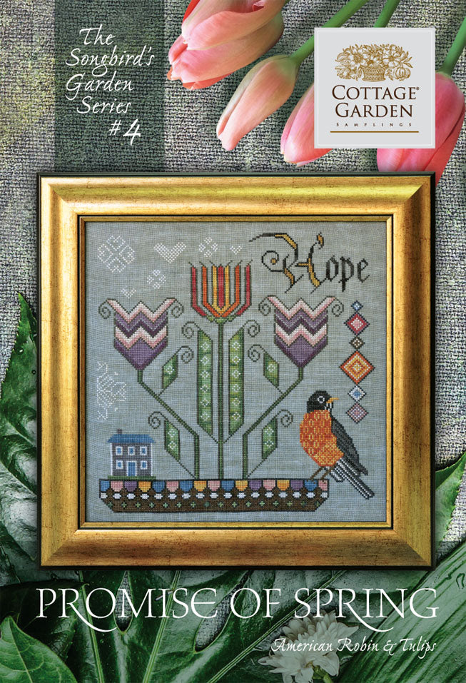 Cottage Garden Samplings ~ Promise of Spring - Songbird's Garden Series Part 4