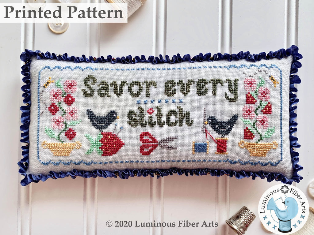 Luminous Fiber Arts ~ Savor Every Stitch
