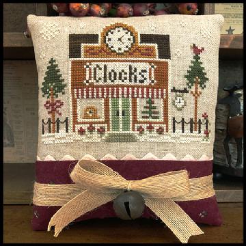 Little House Needleworks ~ Hometown Holiday The Clockmaker