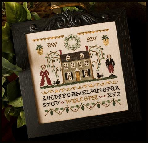 Little House Needleworks ~ Colonial Welcome