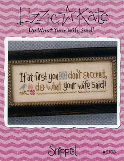 Lizzie Kate Snippets ~ Do What Your Wife Said
