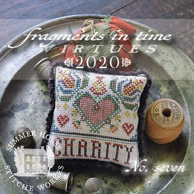 Summer House Stitche Workes ~ Fragments In Time 2020 - no. 7 Charity