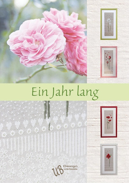UB Design ~ Ein Jahr lang - 4 BEAUTIFUL Floral designs!