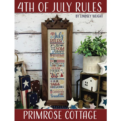 Primrose Cottage Stitches ~ 4th of July Rules