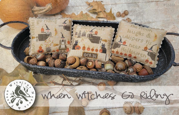 Country Stitches/With Thy Needle & Thread ~ When Witches Go Riding ...