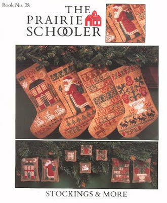Prairie Schooler ~ Stockings & More  (Reprint)