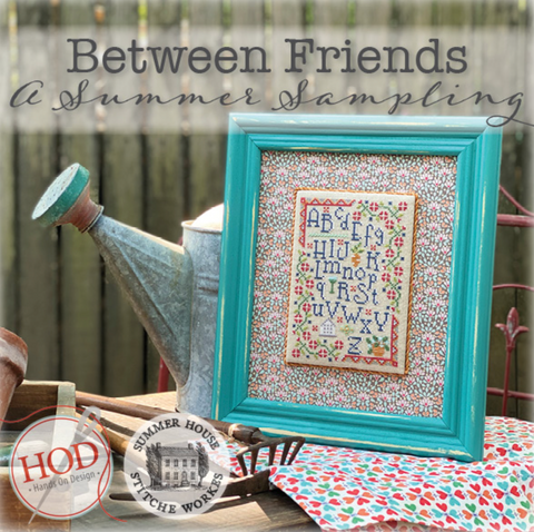 Hands On Design/Summer House Stitche Workes ~ Between Friends (8 designs)