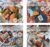 Hands On Design/Summer House Stitche Workes  ~ Between Friends ~ A Fall Sampling