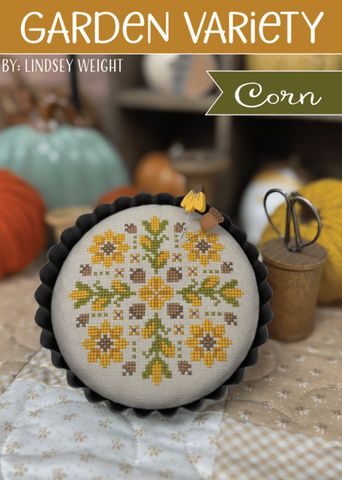Primrose Cottage Stitches ~ Garden Variety ~ Corn