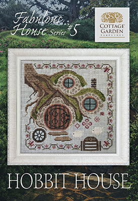 Cottage Garden Samplings ~ Fabulous House Series 5 - Hobbit House