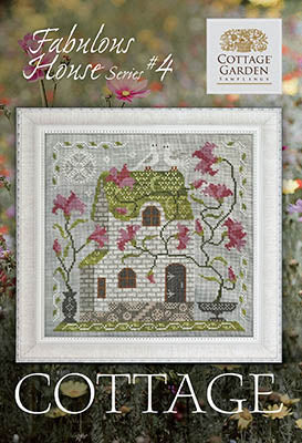 Cottage Garden Samplings ~ Fabulous House Series 4 - Cottage