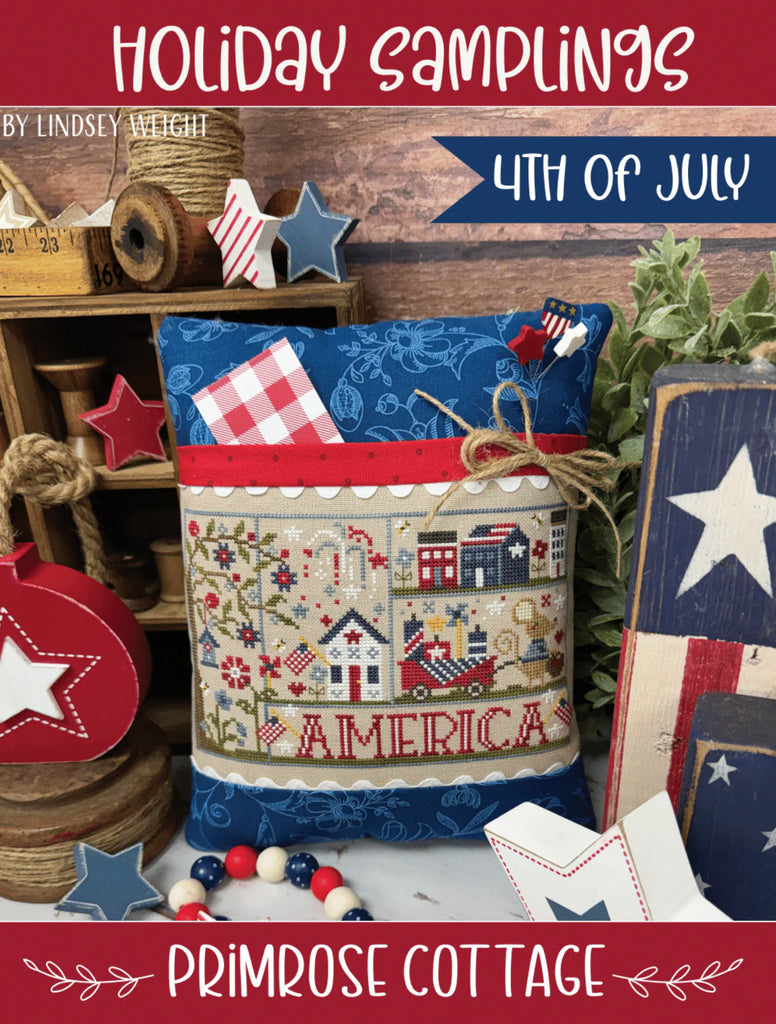Primrose Cottage Stitches ~ Holiday Samplings: 4th of July