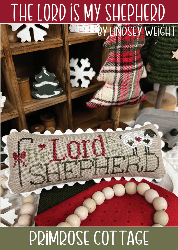 Primrose Cottage Stitches ~ The Lord Is My Shepherd