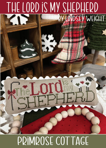 Primrose Cottage Stitches ~ The Lord Is My Shepherd
