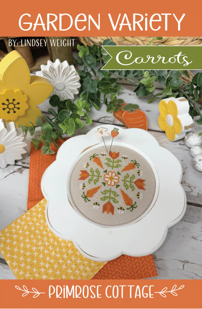 Primrose Cottage Stitches ~ Garden Variety: Carrot