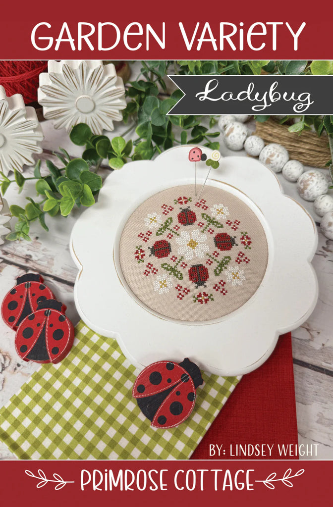 Primrose Cottage Stitches ~ Garden Variety: Ladybug