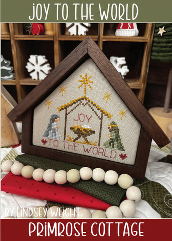 Primrose Cottage Stitches ~ Joy to the World