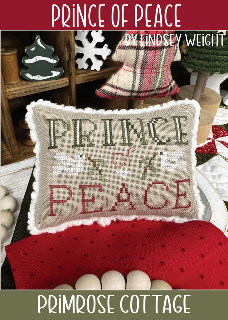 Primrose Cottage Stitches ~ Prince of Peace