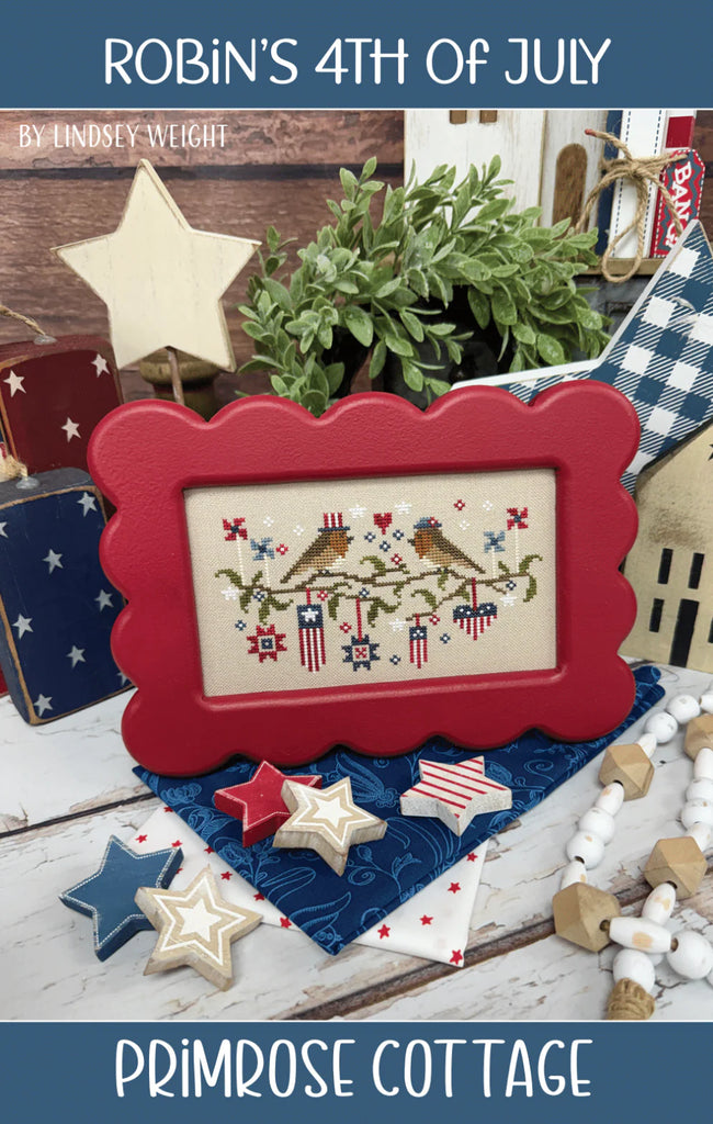 Primrose Cottage Stitches ~ Robin's 4th of July