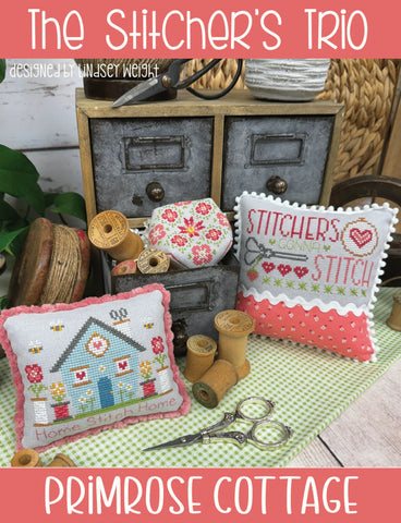 Primrose Cottage Stitches ~ The Stitcher's Trio
