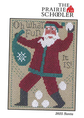Prairie Schooler ~ 2025 Santa