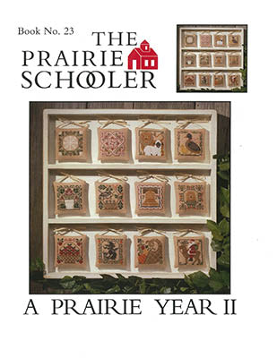 Prairie Schooler ~ A Prairie Year II (REPRINT)