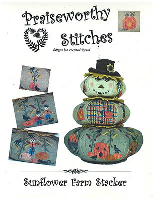 Praiseworthy Stitches ~ Sunflower Farm Stacker