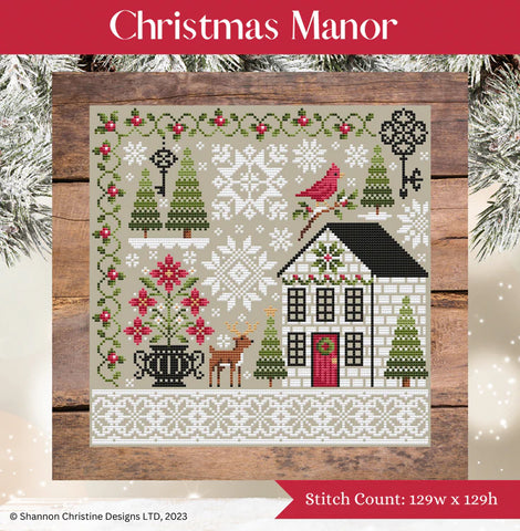 Shannon Christine Designs ~ Christmas Manor