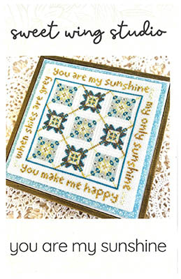Sweet Wing Studio ~ Your Are My Sunshine