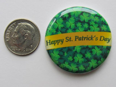 1.25" Button Magnet ~ Happy St. Patrick's Day