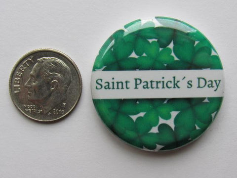 1.25" Button Magnet ~ Saint Patrick's Day