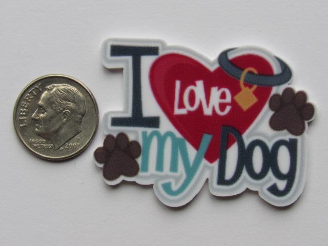 Needle Minder ~ I Love My Dog