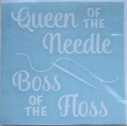 Queen of the Needle, Boss of the Floss Decal