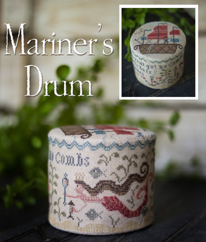 Plum Street Samplers ~ Mariner's Drum