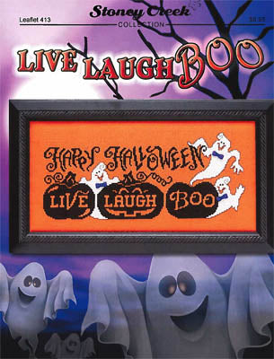 Stoney Creek ~ Live Laugh BOO!