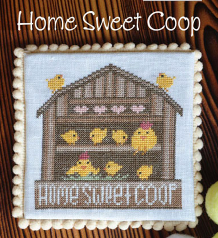 Cottage Garden Samplings ~ Home Sweet Coop - Springtime Series #3