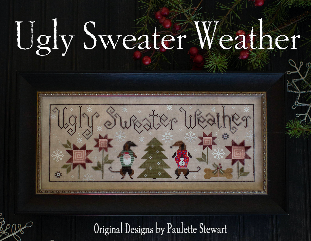 Plum Street Samplers ~ Ugly Sweater Weather