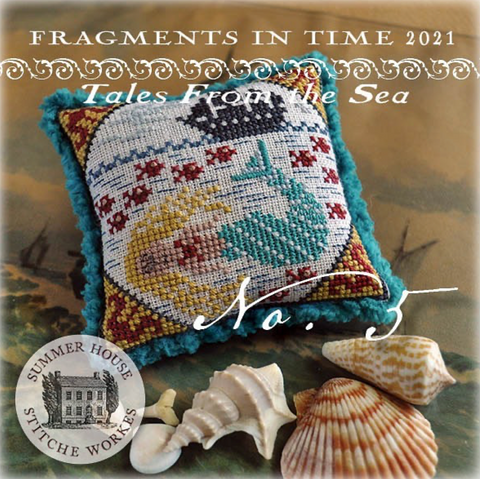 Summer House Stitche Workes ~ Fragments In Time 2021 #5