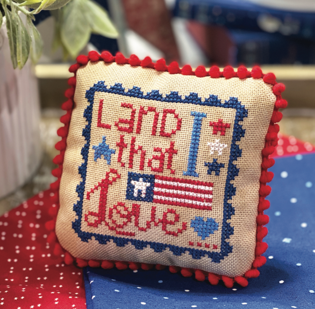 Primrose Cottage Stitches ~ Land That I Love