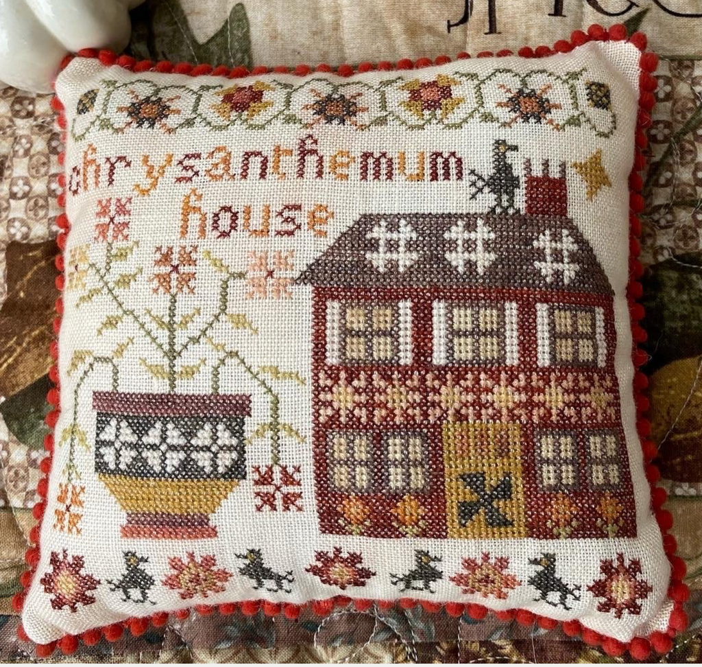 Pansy Patch Stitchery ~ Houses on Pumpkin Lane: Chrysanthemum House