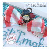 Hands On Design ~ Give With My Heart