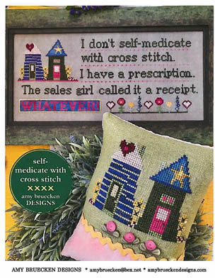 Amy Bruecken Designs ~ Self Medicated