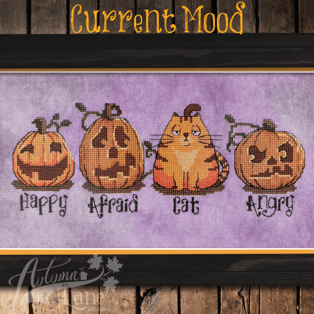 Autumn Lane Stitchery ~ Current Mood