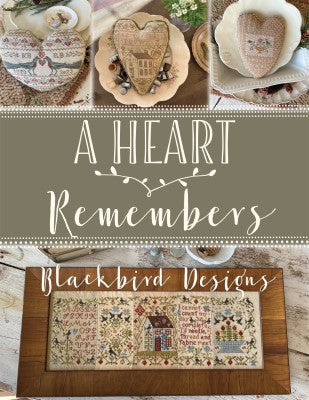 Blackbird Designs ~ Heart Remembers