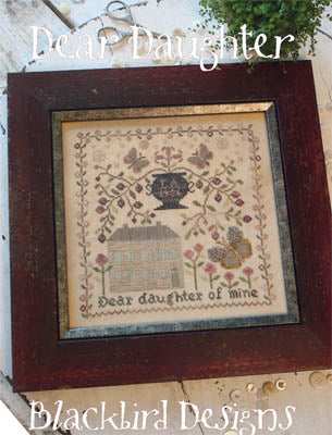 Blackbird Designs - Dear Daughter (reprint)