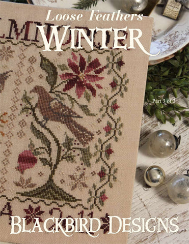 Blackbird Designs ~ Loose Feathers REPRINT ~ Winter (REPRINT)