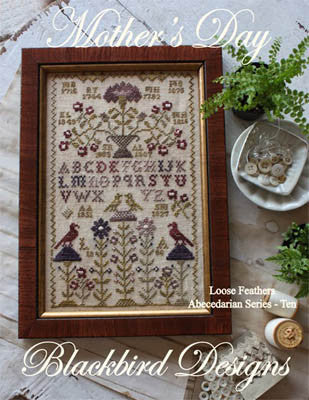 Blackbird Designs ~ Loose Feathers Abecedarian Series ~ Mother's Day